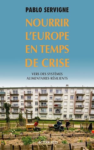Download the eBook: Nourrir l'Europe en temps de crise