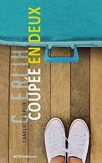 Télécharger le livre :  Coupée en deux