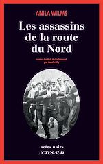 Download this eBook Les assassins de la route du Nord