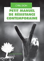 Télécharger le livre :  Petit manuel de résistance contemporaine