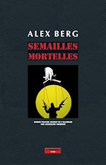 Download this eBook Semailles mortelles