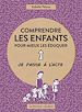 Télécharger le livre :  Comprendre les enfants pour mieux les éduquer