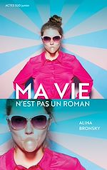 Download this eBook Ma vie n'est pas un roman !