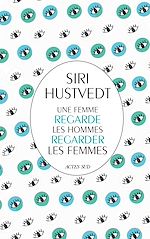 Download this eBook Une femme regarde les hommes regarder les femmes