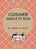 Télécharger le livre :  Cuisiner simple et bon