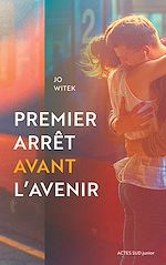 Download this eBook Premier arrêt avant l'avenir