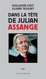 Download this eBook Dans la tête de Julian Assange
