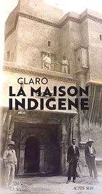 Download this eBook La Maison indigène