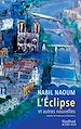 Télécharger le livre :  L'Éclipse et autres nouvelles