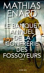 Télécharger le livre :  Le Banquet annuel de la Confrérie des fossoyeurs