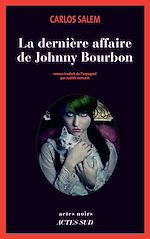 Download this eBook La dernière affaire de Johnny Bourbon
