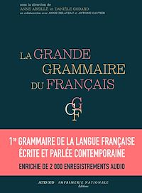 Téléchargez le livre :  La Grande grammaire du français