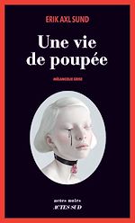 Download this eBook Une vie de poupée