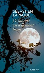 Download this eBook Ce monde est tellement beau