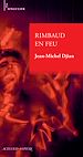Télécharger le livre :  Rimbaud en feu