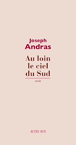 Download this eBook Au loin le ciel du Sud