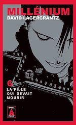 Download this eBook Millénium 6 - La fille qui devait mourir