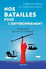 Download this eBook Nos batailles pour l'environnement