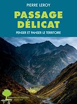 Télécharger le livre :  Passage délicat