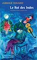 Télécharger le livre :  Le Roi des Indes