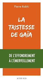 Télécharger le livre :  La Tristesse de Gaïa