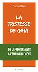 Télécharger le livre :  La Tristesse de Gaïa