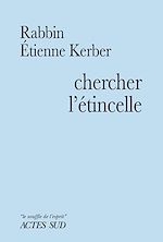 Télécharger le livre :  Chercher l'étincelle
