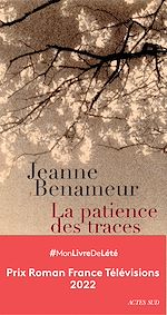 Télécharger le livre :  La Patience des traces