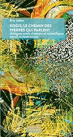 Télécharger le livre :  Kogis, le chemin des pierres qui parlent