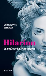Télécharger le livre :  Hilarion - La couleur de l'apocalypse