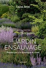 Télécharger le livre :  Le Jardin ensauvagé