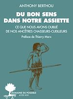 Download this eBook Du bon sens dans notre assiette
