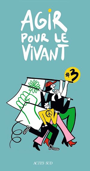 Téléchargez le livre :  Agir pour le vivant #3