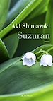 Télécharger le livre :  Suzuran - Prix Canada-Japon 2023
