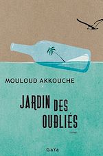 Télécharger le livre :  Jardin des oubliés