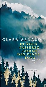 Download this eBook Et vous passerez comme des vents fous