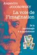 Télécharger le livre :  La voie de l'imagination