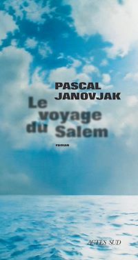 Téléchargez le livre :  Le voyage du Salem