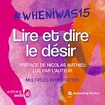 Télécharger le livre :  #whenIwas15 Lire et dire le désir