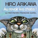 Télécharger le livre :  Au revoir les chats !