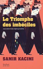 Télécharger le livre :  Le Triomphe des imbéciles