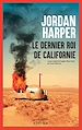 Télécharger le livre :  Le Dernier Roi de Californie