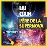 Télécharger le livre :  L'ère de la supernova