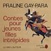 Télécharger le livre :  Contes pour jeunes filles intrépides