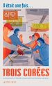 Télécharger le livre :  Il était une fois… trois Corées
