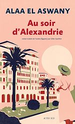 Télécharger le livre :  Au soir d'Alexandrie