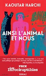 Télécharger le livre :  Ainsi l'Animal et nous