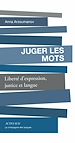 Télécharger le livre :  Juger les mots