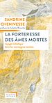 Télécharger le livre :  La forteresse des âmes mortes