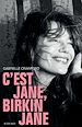 Télécharger le livre :  C'est Jane, Birkin Jane